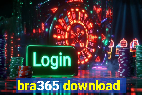 bra365 download